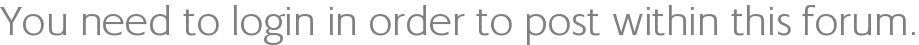 You need to login in order to post within this forum.
